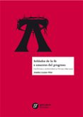 soldado de la fe o amantes del progreso: catolicismo y modernidad en vizcaya-joseba louzao villar-9788493855796 soldado de la fe o amantes del progreso: catolicismo y modernidad en vizcaya-joseba louzao villar-9788493855796