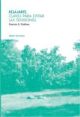 relajarte. claves para evitar las tensiones (ebook)-9788493885496 relajarte. claves para evitar las tensiones (ebook)-9788493885496