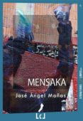 mensaka (ebook)-jose angel mañas-9788493903596 mensaka (ebook)-jose angel mañas-9788493903596
