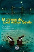 el crimen de lord arthur savile-oscar wilde-9788494040696 el crimen de lord arthur savile-oscar wilde-9788494040696