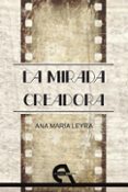 la mirada creadora (ebook)-9788494096396 la mirada creadora (ebook)-9788494096396