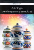 astrología para terapéutas y sanadores-tito macia-9788494116896 astrología para terapéutas y sanadores-tito macia-9788494116896