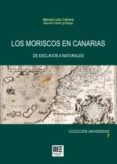los moriscos en canarias-9788494427596 los moriscos en canarias-9788494427596
