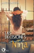 las decisiones de nina-mandy barrera-9788494491696 las decisiones de nina-mandy barrera-9788494491696