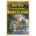 rutes per descobrir barcelona-nuria miret-9788494509896 rutes per descobrir barcelona-nuria miret-9788494509896