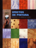 efectos de pintura: manual para crear acabados de imitacion-kerry skinner-9788495376596 efectos de pintura: manual para crear acabados de imitacion-kerry skinner-9788495376596