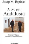 a peu per andalusia-josep maria espinas-9788495616296 a peu per andalusia-josep maria espinas-9788495616296