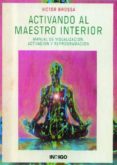 activando al maestro interior-victor brossa-9788496381896 activando al maestro interior-victor brossa-9788496381896