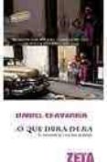 lo que dura, dura-daniel chavarria-9788496546196 lo que dura, dura-daniel chavarria-9788496546196
