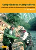 competiciones y competidores: una mirada nueva a las competicione s de pesca a mosca-9788496899896 competiciones y competidores: una mirada nueva a las competicione s de pesca a mosca-9788496899896