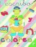 escribo y coloreo: tortuga-9788497360296 escribo y coloreo: tortuga-9788497360296