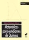 matematicas para estudiantes de quimica-soledad rodriguez salazar-9788497565196 matematicas para estudiantes de quimica-soledad rodriguez salazar-9788497565196