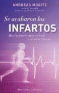 se acabaron los infartos-andreas moritz-9788497779296 se acabaron los infartos-andreas moritz-9788497779296