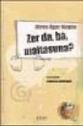 zer da, ba, maitasuna?-9788497836296 zer da, ba, maitasuna?-9788497836296