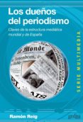los dueños del periodismo (ebook)-ramon reig-9788497846196 los dueños del periodismo (ebook)-ramon reig-9788497846196