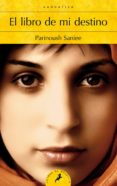 el libro de mi destino-parinoush saniee-9788498387896 el libro de mi destino-parinoush saniee-9788498387896