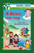 a belen me voy-9788498420296 a belen me voy-9788498420296