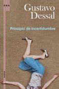 principio de incertidumbre-gustavo dessal-9788498674996 principio de incertidumbre-gustavo dessal-9788498674996