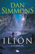 ilion ii: la rebelion-dan simmons-9788498722796 ilion ii: la rebelion-dan simmons-9788498722796