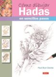 como dibujar hadas: en sencillospasos-paul bryan davies-9788498745696 como dibujar hadas: en sencillospasos-paul bryan davies-9788498745696