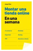 montar una tienda online en una semana (ebook)-jorge villar-9788498753196 montar una tienda online en una semana (ebook)-jorge villar-9788498753196