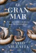 el gran mar-david abulafia-9788498929096 el gran mar-david abulafia-9788498929096