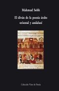 el divan de la poesia arabe, oriental y andalusi-mahmud sobh-9788498950496 el divan de la poesia arabe, oriental y andalusi-mahmud sobh-9788498950496