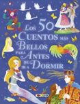 los 50 cuentos mas bellos para antes de ir a dormir-9788499131696 los 50 cuentos mas bellos para antes de ir a dormir-9788499131696