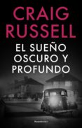 el sueño oscuro y profundo (ebook)-craig russel-9788499186696 el sueño oscuro y profundo (ebook)-craig russel-9788499186696