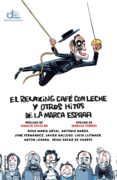 el relaxing café con leche y otros hitos de la marca españa (ebook)-9788499188096 el relaxing café con leche y otros hitos de la marca españa (ebook)-9788499188096