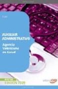 auxiliar administrativo agencia valenciana de salud. test-9788499370996 auxiliar administrativo agencia valenciana de salud. test-9788499370996