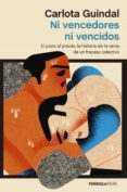 Descargar ebooks gratis en formato epub NI VENCEDORES NI VENCIDOS 9788499428796 (Literatura española)