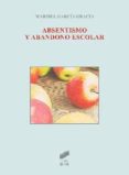 absentismo y abandono escolar-9788499589596 absentismo y abandono escolar-9788499589596