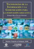 tecnologías de la información y la comunicación para la innovación educativa (ebook)-enrique ruiz-velasco sanchez-9788499696096 tecnologías de la información y la comunicación para la innovación educativa (ebook)-enrique ruiz-velasco sanchez-9788499696096