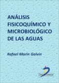 análisis fisicoquímico y microbiológico de las aguas (ebook)-rafael marin galvin-9788499697796 análisis fisicoquímico y microbiológico de las aguas (ebook)-rafael marin galvin-9788499697796