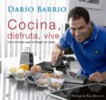 cocina, disfruta, vive-dario barrio-9788499708096 cocina, disfruta, vive-dario barrio-9788499708096