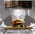 50 hamburguesas para hacer en casa-juan pozuelo talavera-9788499709796 50 hamburguesas para hacer en casa-juan pozuelo talavera-9788499709796