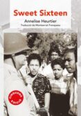 sweet sixteen (català)-annelise heurtier-9788499758596 sweet sixteen (català)-annelise heurtier-9788499758596