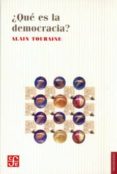 ¿que es la democracia?-alain touraine-9789681662196 ¿que es la democracia?-alain touraine-9789681662196