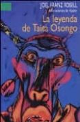 la leyenda de taita osongo-joel franz rosell gomez-9789681676896 la leyenda de taita osongo-joel franz rosell gomez-9789681676896