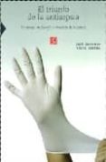el triunfo de la antisepsia: un ensayo en filosofia naturalista d e la ciencia-jose antonio lopez cerezo-9789681684396 el triunfo de la antisepsia: un ensayo en filosofia naturalista d e la ciencia-jose antonio lopez cerezo-9789681684396
