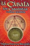 la cabala, los cabalistas y otros escritos (2ª ed)-helena petrovna blavatsky-9789685275996 la cabala, los cabalistas y otros escritos (2ª ed)-helena petrovna blavatsky-9789685275996
