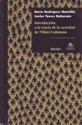 introduccion a la teoria de la sociedad de niklan luhmann-dario rodriguez-javier torres nafarrate-9789685807296 introduccion a la teoria de la sociedad de niklan luhmann-dario rodriguez-javier torres nafarrate-9789685807296