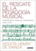 rescate de la pegagogia musical el-violeta hemsy de gainza-9789870010296 rescate de la pegagogia musical el-violeta hemsy de gainza-9789870010296