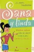sana y linda:una guia de alimentación natural para aprender a cuidar tu cuerpo y encontrar
...-susana zurschmitten-9789871102396 sana y linda:una guia de alimentación natural para aprender a cuidar tu cuerpo y encontrar
...-susana zurschmitten-9789871102396