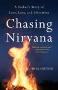 Descargas gratuitas de libros Kindle CHASING NIRVANA 9798896360896 de PRIYA HUTNER