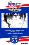 The Hero and the Sage, Reincarnated and Engaged #025