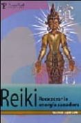 reiki: recuperar la energia sanadora-mauricio lopez lumi-9789871021499 reiki: recuperar la energia sanadora-mauricio lopez lumi-9789871021499