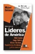 entrevistas con lideres de america: fidel castro, hugo chavez, nestor kirchner, cuauhtemoc cardenas y otras cronicas-miguel bonasso-9789871181391 entrevistas con lideres de america: fidel castro, hugo chavez, nestor kirchner, cuauhtemoc cardenas y otras cronicas-miguel bonasso-9789871181391