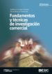 fundamentos y tecnicas de investigacion comercial-9788417024406 fundamentos y tecnicas de investigacion comercial 9788417024406